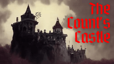 The Count's Castle